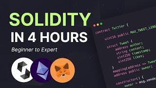 Solidity Tutorial for Beginners - Full Course in 4 Hours (2023)