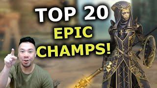 TOP 20 EPIC CHAMPIONS IN RAID Shadow Legends