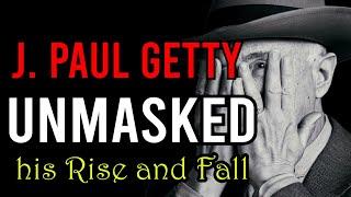 I Investigated Who J.Paul.Getty Really Was: It Was a Sad Story (2024)