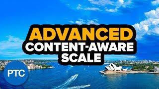 How To Use CONTENT-AWARE SCALE in Photoshop - ADVANCED Methods
