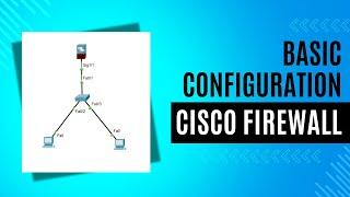 Cisco Firewall ASA Basic Configuration with DHCP on Cisco Packet Tracer