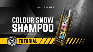 Dr.Chemist Car Care Product | Colour Snow Shampoo