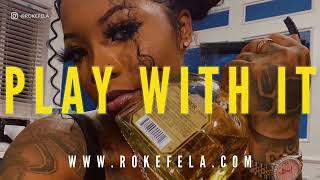 [FREE] Female Rap Type Beat "PLAY WITH IT" Rocky Badd x Lola Brooke Type Beat