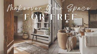 How to Makeover Your Space For Free || No Money Needed || Tips & Ideas