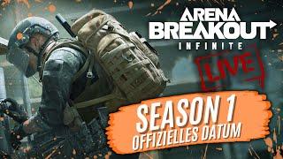 SEASON 1 Release Datum bestätigt - ARENA BREAKOUT INFINITE Gameplay deutsch