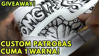 CUSTOM CUMA 1 WARNA TAPI KEREN! GIVEAWAY! - Custom Sepatu Patrobas