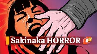 Mumbai Sakinaka Horror: Woman Raped & Assaulted With Iron Rod Dies In Hospital | OTV News