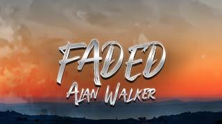 Alan Walker - Faded (Lyrics)