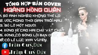 SỐ ANH NGHÈO KHÔNG THỂ LO || HOÀNG HỒNG QUÂN || TỔNG HỢP BẢN COVER BASS 3