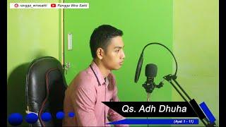 Surah Adh Dhuha || Rangga Wira Sakti