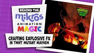 Mikros Animation - Crafting Explosive FX in TMNT Mutant Mayhem