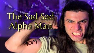 The Sad Sad Alpha Man | A Folk Song About Consent