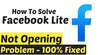 Fix Facebook Lite Not Open Problem || Fix Facebook Lite Not Working Problem Android & ios