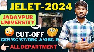 JELET-2024|| Jadavpur University Cut-off For Gen./SC/ST/OBC-A/OBC-B ||All Department||#jelet2024