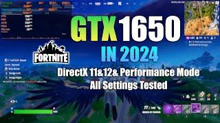 GTX 1650 : Fortnite in 2024 - All Settings Tested