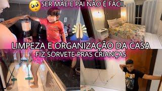 SER MÃE E PAI NÃO É FÁCIL️‍🩹 LIMPEZA E DECORAÇÃO NA CASA FIZ SORVETE PRAS CRIANÇAS!!