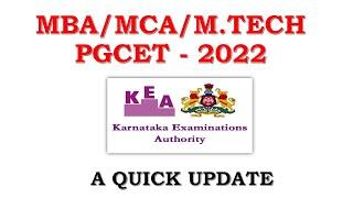 MBA/MCA/M.TECH PGCET 2022 | A Quick Update