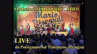 Orchestra Mario Riccardi - Live da Passignano sul Trasimeno - La Grande Video Raccolta del ballo