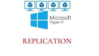 How to Configure Hyper V Replication in Windows Server