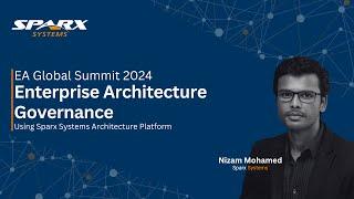 Architecture Governance using Sparx Systems Architecture Platform | EA Global Summit 2024