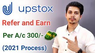 Upstox Refer And Earn 2021 | How to refer on Upstox | Earn Money Online Upstox Refer and Earn 300