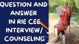 Question and Answer in#interview#counseling #rie#cee#exams#questions#answer @riebhopalofficial9164