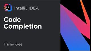 IntelliJ IDEA. Code Completion