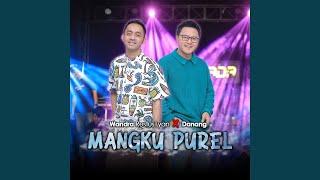 Mangku Purel (feat. Wandra Restus1yan)