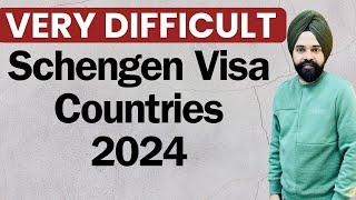 Don't Apply Schengen Visa in These Countries 2024 || Very Difficult Schengen Visa Countries
