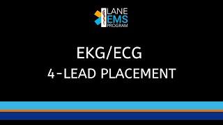 EKG/ECG - 4-Lead Placement