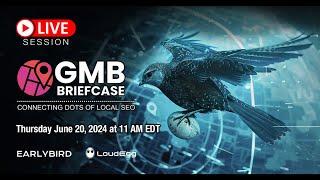 GMB Briefcase Live Session - Complete Local SEO Tool