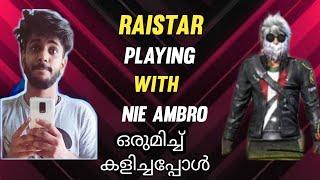 Raistar Playing With Nie Ambro | Nie Ambro Raistarഇനെ പറ്റി പറയുന്നത് കേട്ടോ | പൊളി Squad Match #Rai