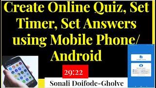 Create online Quiz using Mobile|How to Create Quiz Question Paper on Google Forms With Time Limit