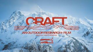 Outdoor Research Films: Craft