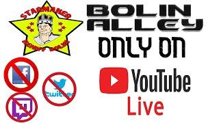 The Bolin Alley Sunday Night Special