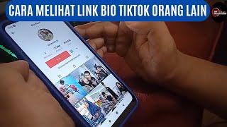 CARA MELIHAT DAN SALIN LINK BIO TIKTOK ORANG LAIN