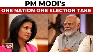 Politics Shouldn’t Be Done For All 5 Years: PM’s One Nation One Election Take | PM  Modi Interview