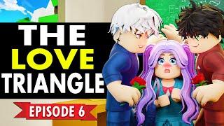  OKEH High Episode 6: The Love Triangle 