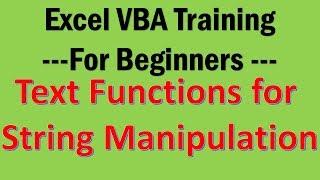 Excel VBA Tutorial 09-String Manipulation with Text Functions in VBA