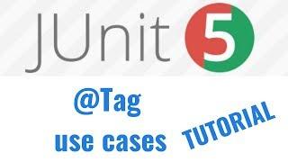 JUnit 5 Tutorial: How to use the @Tag annotation