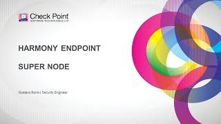 Harmony Endpoint SuperNode