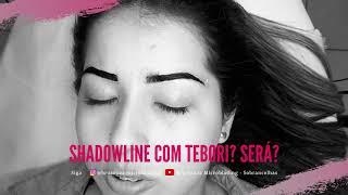 Como fazer Shadow Line - Tebori