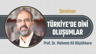 1- Diyanet ve İlahiyat I Türkiye'de Dini Oluşumlar I Prof. Dr. Mehmet Ali Büyükkara