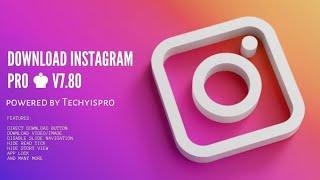 Download Instagram Pro New features | Techy is pro