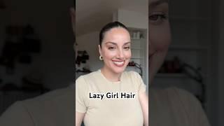 LAZY GIRL HAIR  #cleangirlhair #lazygirlhair #sofiarichiehair