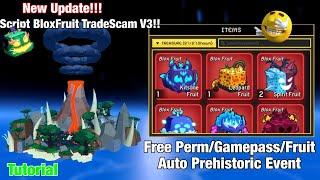 Auto Prehistoric Script Blox Fruit[️YETI UPD] - MozilHub | TRADE SCAM | STEAL FRUIT | KEYLESS