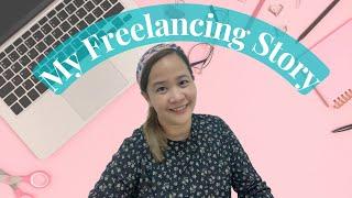 How I Started Freelancing Without Experience | My Freelancing Story