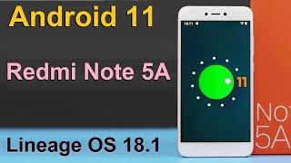 How to Update Android 11 in XIAOMI REDMI NOTE 5A(Lineage OS 18.1) Custom Rom Install and Review