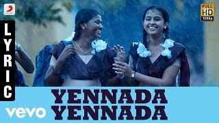 Varuthapadatha Vaalibar Sangam - Yennada Yennada Tamil Lyric | Sivakarthikeyan, Sri Divya | D. Imman