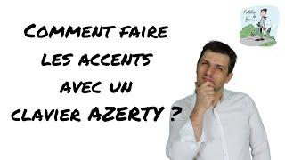 Comment faire les accents en français avec un clavier QWERTY ?